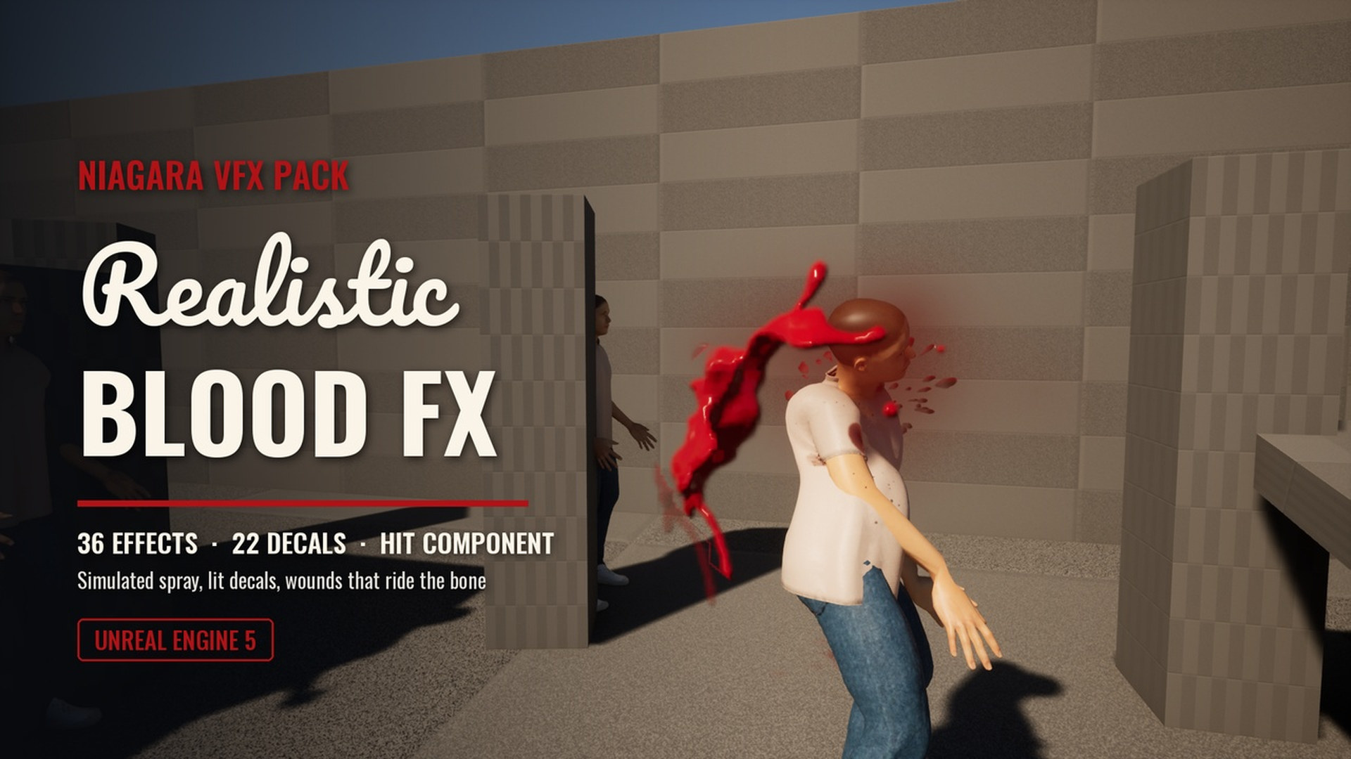 Realistic Blood VFX Pack: 36 Niagara Effects, 22 Decals, Drop-in Hit Component